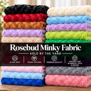 May include: A collection of folded Rosebud Minky Fabric pieces in various colors including black, red, brown, purple, beige, pink, light blue, royal blue, white, sky blue, lavender, lime green, green, dark purple, and gray with a textured surface.