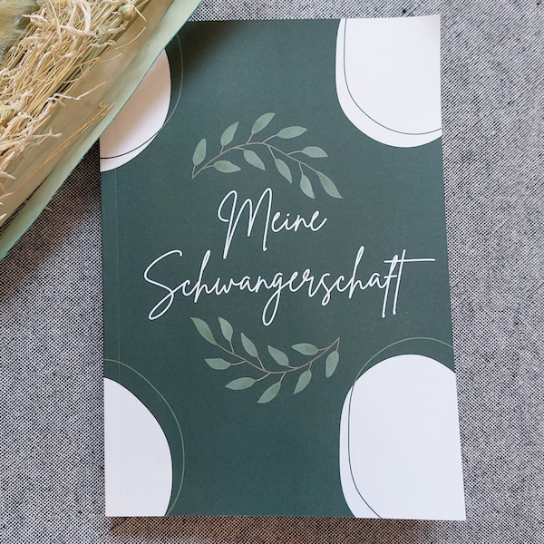 Schwangerschaftstagebuch, Ausfüllbuch für die Schwangerschaft, Schwangerschaftstagebuch Softcover grün mit Blätterdesign