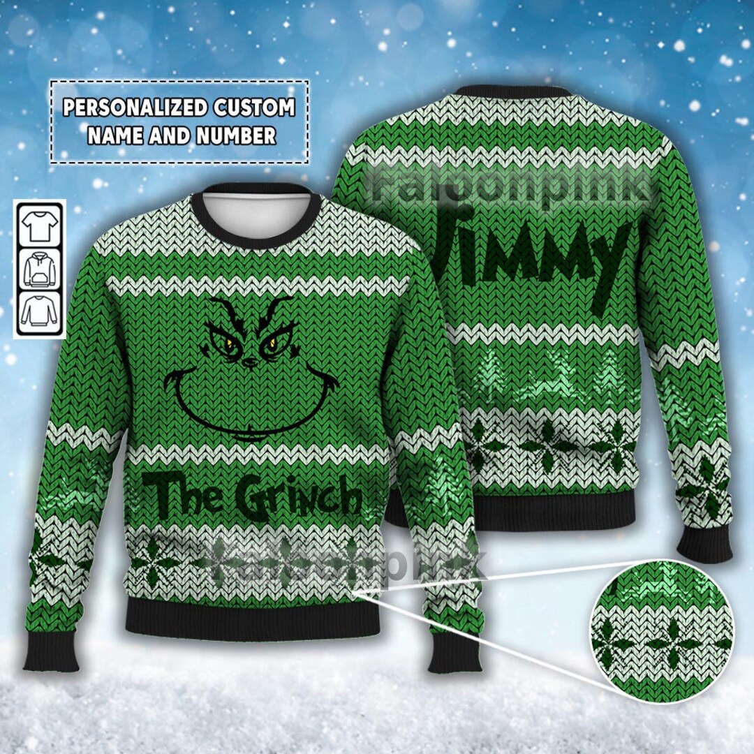 Custom Grinch Sweater Christmas Grinch Sweater Green Grinch - Etsy