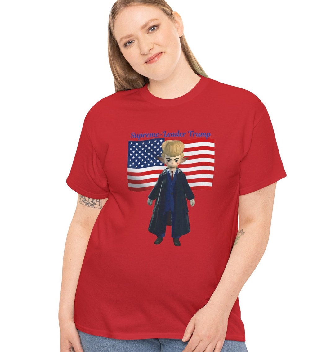 Supreme Leader Trump Tee Trending T shirt Trump Supports 2024 Cute Tee America T shirt Gift for Her Gift for Him Funny Tee Etsy Canada