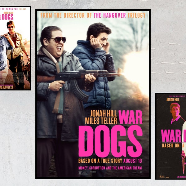 War Dogs Film Posters - Collector's Memorabilia - Personalized Poster Gifts - Poster Print on Canvas