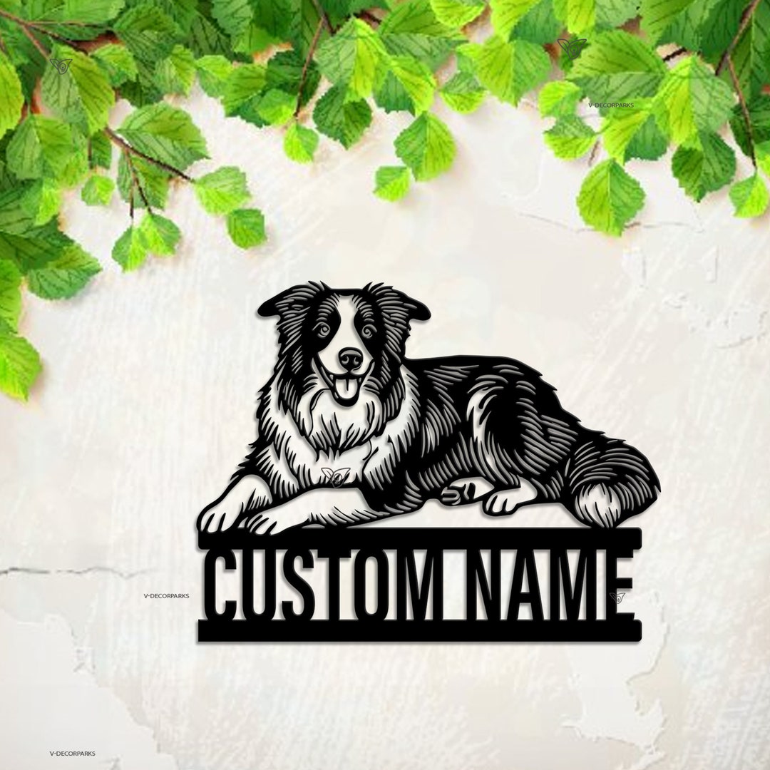 thumbnail image 2 of Border Collie Metal Sign,custom Dog Name Sign,border Collie Wall Decor,personalized Dog Wall Art 2 of 12
