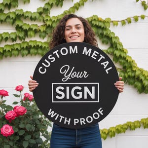 Custom Design Your Own Metal Sign, Personalized Logo Sign with Proof, Custom Cut Metal Design, Business Decor