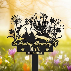 Personalized Dog Memorial Stake, Metal Stake, Labrador Retriever, Pet Grave Marker, Sympathy Sign, Remembrance Stake,Labrador Retriever Sign