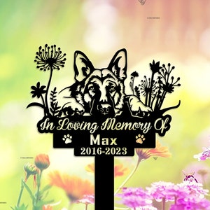 Personalized Dog Memorial Stake,German Shepherd,German Shepherd Sign,Dog Flower,Metal Stake,Sympathy Sign,Pet Grave Marker,Remembrance Stake