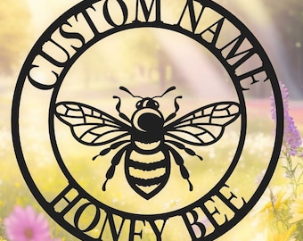 Personalized Honey Bee Sign, Bee Farm,Custom Metal Bee Decor, Custom Garden Sign, Gift for Gardener Bee Keeper, Honey Bee Accent, Bee Garden