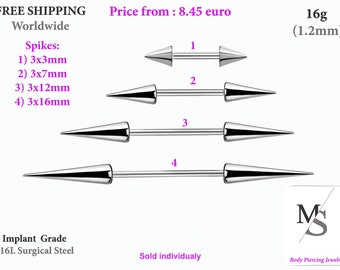 Puede incluir: Cuatro tamaños diferentes de barra de piercing de acero quirúrgico con una punta puntiaguda en cada extremo. Las barras miden 3 mm, 7 mm, 12 mm y 16 mm de largo. Las barras tienen un diámetro de 16 gauge (1,2 mm). El texto "Spikes:" se enumera con los tamaños de las barras. El texto "Implant Grade 316L Surgical Steel" se enumera debajo de las barras. El texto "Se vende individualmente" se enumera debajo de las barras.