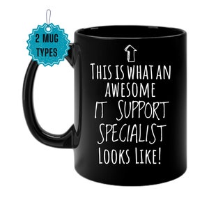 IT support specialist,specialist Mug,specialist Gift,specialist Mug,specialist Christmas,IT support specialist,IT support specialist special