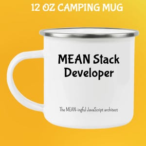 Personlig Mean Stack Developer-mugg: Datavetenskapspresent 12 Oz Camping Mug