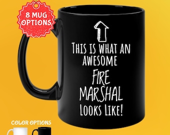 Fire Marshal Coffee Mug: Funny Fire Safety Humor Gift