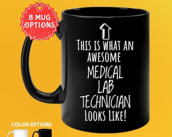 Medical Lab Technician Mug: Funny Lab Tech Gift, Healthcare Appreciation
