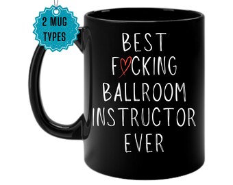 Ballroom Instructor Mug, Gift for Dance Teacher