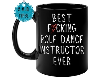 Pole Dance Instructor Mug, Funny Gift