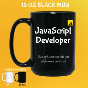 JavaScript-utvecklarmugg: Rolig programmerarepresent för kaffeälskare bild 2