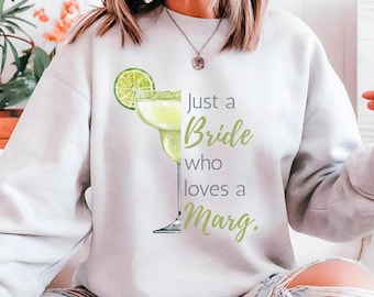 Margs and Matrimony Bachelorette Sweatshirt, Funny Margarita Bride Tee, Nacho Average Bride Wedding Party Gift, Bachelorette Party Shirt,mrs