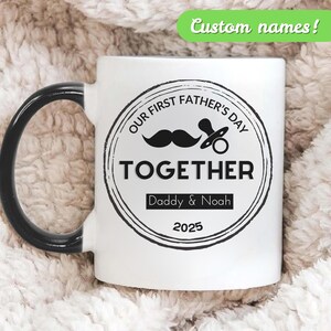 1st Time Dad Gift, Happy First Fathers Day Mug, Custom Gift for Dad, Personalized First Fathers Day Gift, Dad, Personalized Father&#39;s Day Mug