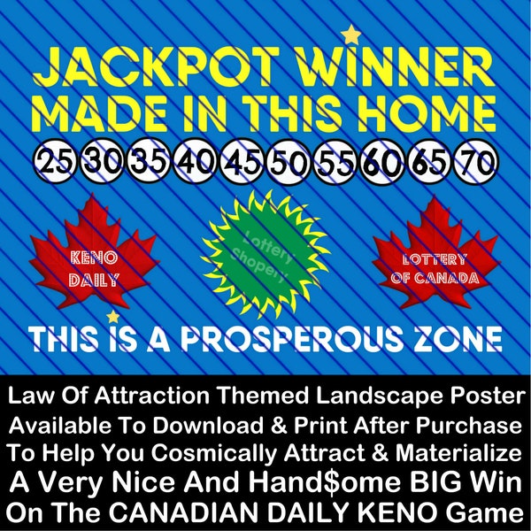 WIN CANADIAN KENO / Scoop Jackpot Or High Tier Division Prize On Canada Daily Keno Game / Law Of Assumption Method To Manifest Winning Big
