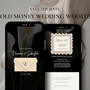 May include: Two smartphones displaying a wedding website template with a black background featuring white calla lilies. The screens show the text SAVE THE DATE OLD MONEY WEDDING WEBSITE, Vivienne & Sebastian, and details for September 18, 2027.