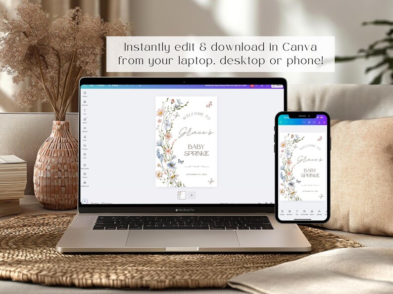 May include: A laptop and smartphone display a baby sprinkle invitation design. The invitation features floral elements and butterflies, with the text "Welcome to Grace's Baby Sprinkle." The image also includes the text "Instantly edit & download in Canva from your laptop, desktop or phone!"
