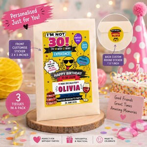 May include: A personalised birthday gift bag with a yellow and black design that reads "I'm Not 30!" with the name "Olivia". Includes a front sticker (5.08 x 7.62 cm) and a back round sticker (2.54 x 2.54 cm).