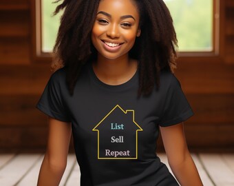 Camiseta de agente inmobiliario: Camiseta gráfica «Listar, vender, repetir»