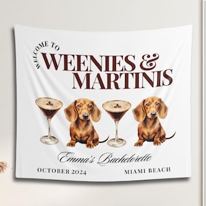 Bachelorette banner dog, Martinis And Weenies Birthday, Weenies And Martinis Decoration, bachelorette party banner dog, Sausage Dog Birthday