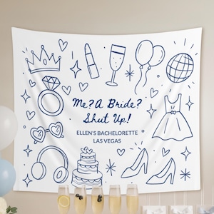 Me? A Bride? Shut Up! Funny Princess Bachelorette Banner, Retro Bride Sign, Diaries Movie Quote Bachelorette Decor, Custom Party Tapestry