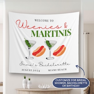 Martinis And Weenies Birthday, Weenies And Martinis Bachelorette banner, Weenies Martinis Party, Weenies And Martinis Decor, sign, flag