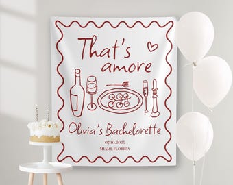 Custom That's Amore Bachelorette Banner: Italian Bridal Shower Decor