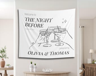 Personalized 'The Night Before' Tapestry Banner: Rehearsal Dinner Decor