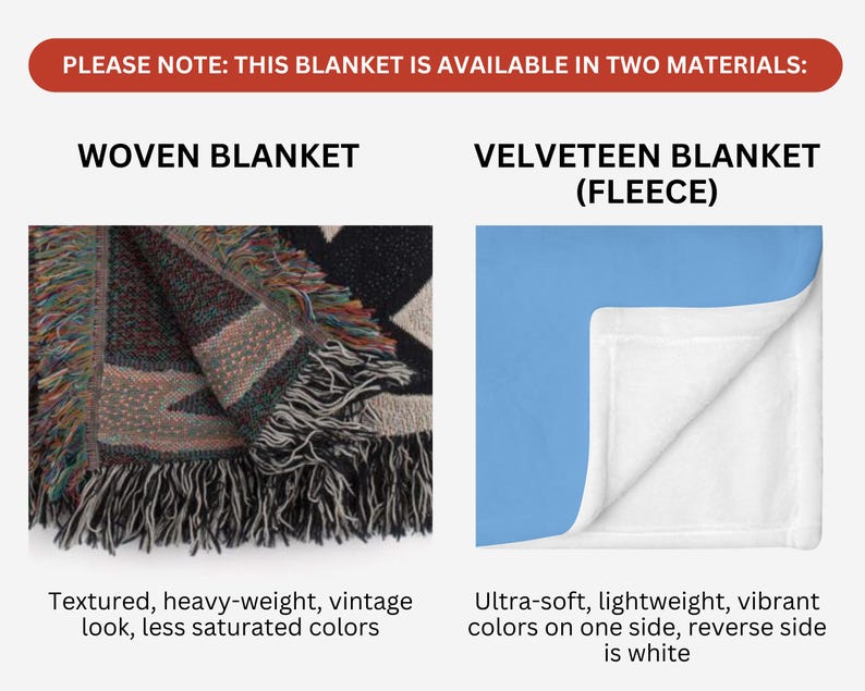 May include: Image shows two blanket options. One is a woven blanket with a textured, vintage look and less saturated colors. The other is a velveeteen fleece blanket with vibrant colors on one side and a white reverse side.