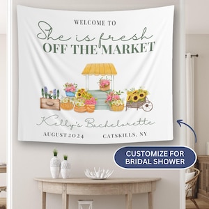 Fresh Off The Market Bridal Shower Sign, Off The Market Sign, She is Off The Market Bachelorette banner,Farmers Market Bridal Shower,welcome