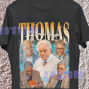 THOMAS SOWELL-shirt, Thomas Sowell-t-shirt, Thomas Sowell-sweater, Thomas Sowell-merchandise