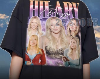 HILARY DUFF Shirt, Hilary Duff Tshirt, Hilary Duff Sweatshirt, Hilary Duff Merch, Hilary Duff Lover Shirt