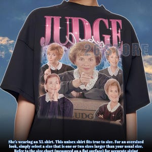 JUDGE JUDY Shirt, Judge Judy Tshirt, Judge Judy Sweatshirt, Judge Judy Merch, Judge Judy Lover Shirt