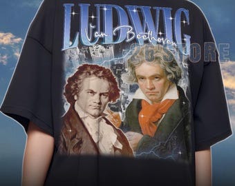 LUDWIG VAN Beethoven Shirt, Ludwig Van Beethoven Tshirt, Ludwig Van Beethoven Sweatshirt, Ludwig Van Beethoven Merch, Beethoven Lover Shirt