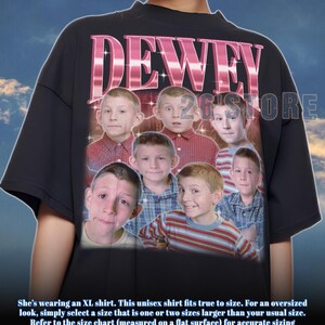 DEWEY Shirt, Dewey Tshirt, Dewey Sweatshirt, Dewey Merch, Dewey Lover Shirt