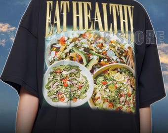 EAT HEALTHY Shirt, Eat Healthy T-shirt, Eat Healthy T-shirt, Eat Healthy Merch, Eat Healthy Lover-shirt