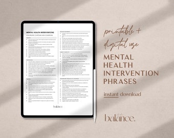 May include: A digital download of printable mental health intervention phrases for anxiety, depression, and trauma. The document is on a tablet screen with a white stylus next to it. The text "printable + digital use" and "MENTAL HEALTH INTERVENTION PHRASES" is displayed in brown text on a beige background.