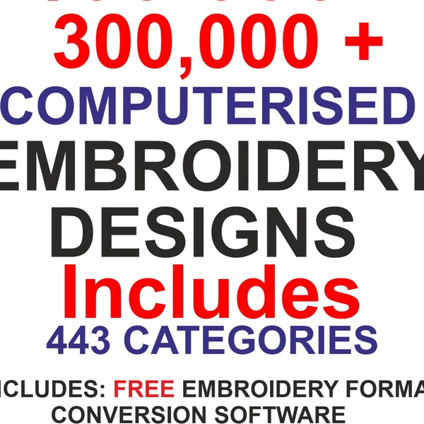 300,000+ Embroidery Designs & FREE Embroidery Conversion Software Embroidery machine designs bundle Melco Brother SWF Barudan Tajima etc