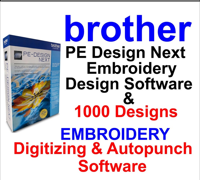 Brother PE Design Next 9 & 1000 Designs Embroidery Software Embroidery