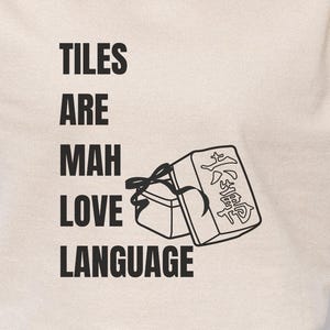 Mahjong Sweatshirt: Tiles are MAH Love Language, Coquette Bow