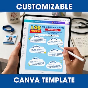 Op de afbeelding: Een digitale tablet toont een aanpasbare Canva-sjabloon voor de Laboratoriumweek in het Tri-County Hospital, 19-25 april. De sjabloon heeft een lichtblauwe achtergrond met evenementdetails, inclusief dagelijkse activiteiten. De afbeelding toont ook een mok, ID-badge en een notitieblok.