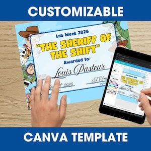 May include: A customizable certificate with the text "THE SHERIFF OF THE SHIFT" and "Awarded to: Louis Pasteur". The certificate is on a wooden surface, with a tablet displaying the certificate design. The word "CUSTOMIZABLE" is at the top and "CANVA TEMPLATE" at the bottom.