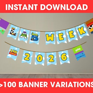 Customizable Lab Week Banner - Printable Sign - Lab Story To Infinity and Beyond Lab Decor 2026 *DIGITAL DOWNLOAD*