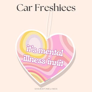 It&#39;s Metal Illness Innit Car Air Freshener | Custom Air Freshener | Scented Freshiee | Custom Car Freshener | Meme