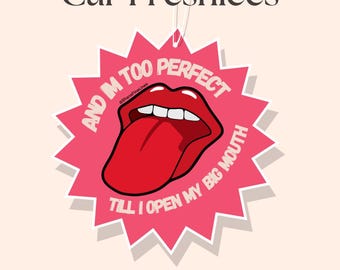 I'm Too Perfect Car Air Freshener | Custom Air Freshener | Scented Freshiee | Custom Car Freshener | celebrity | Lola Young