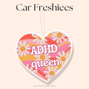ADHD Queen Car Air Freshener | Custom Air Freshener | Scented Freshiee | Custom Car Freshener | Meme