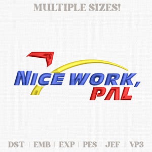 Nice Work Pal Embroidery Design Disney Soarin