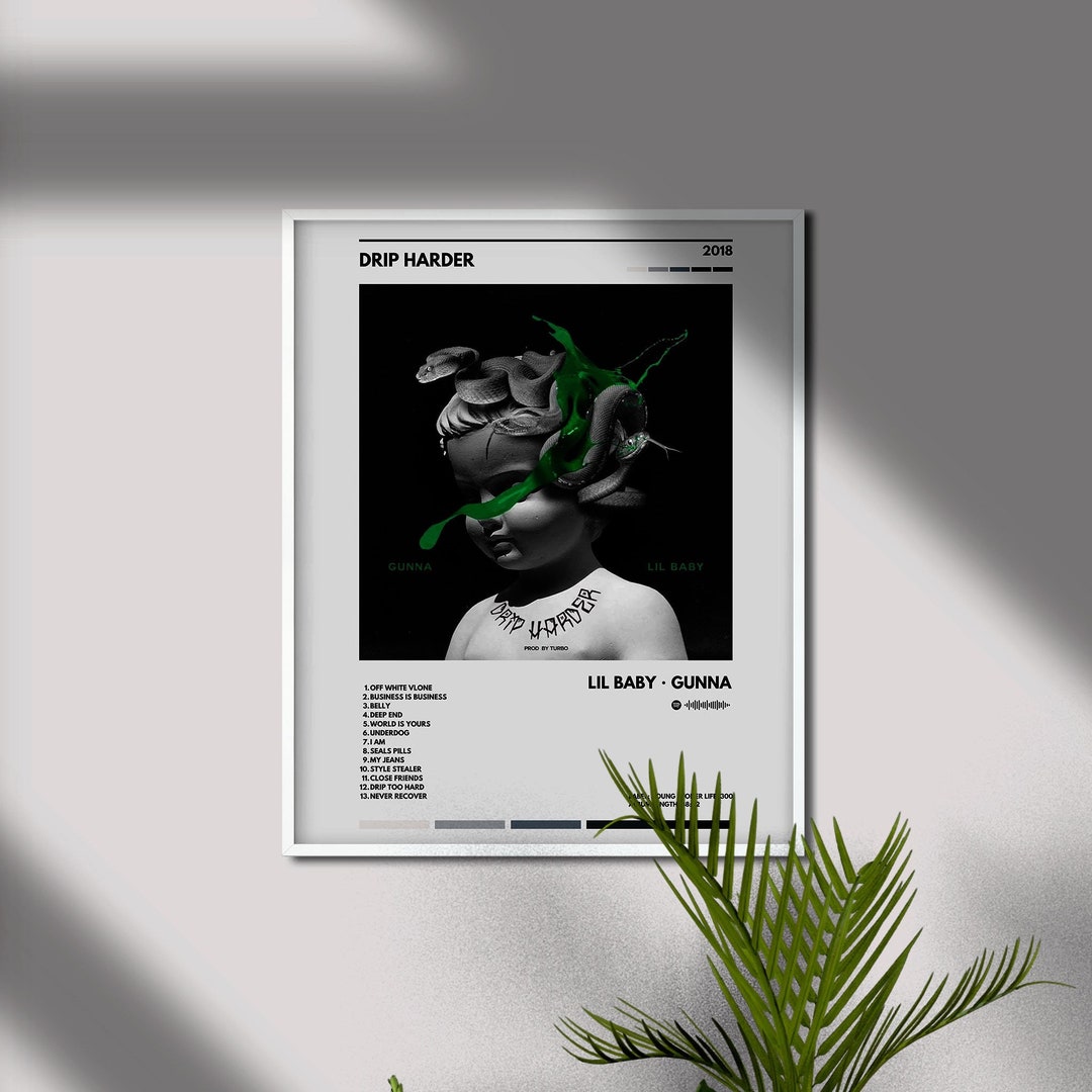 Drip Harder Lil Baby Gunna Album Poster